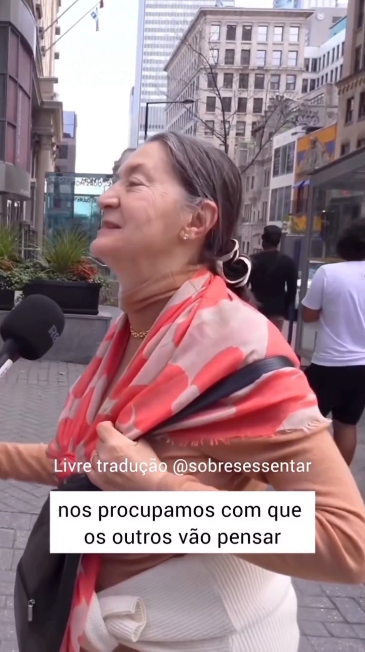 “Nós nos preocupamos muito com o que os outros vão pensar…”