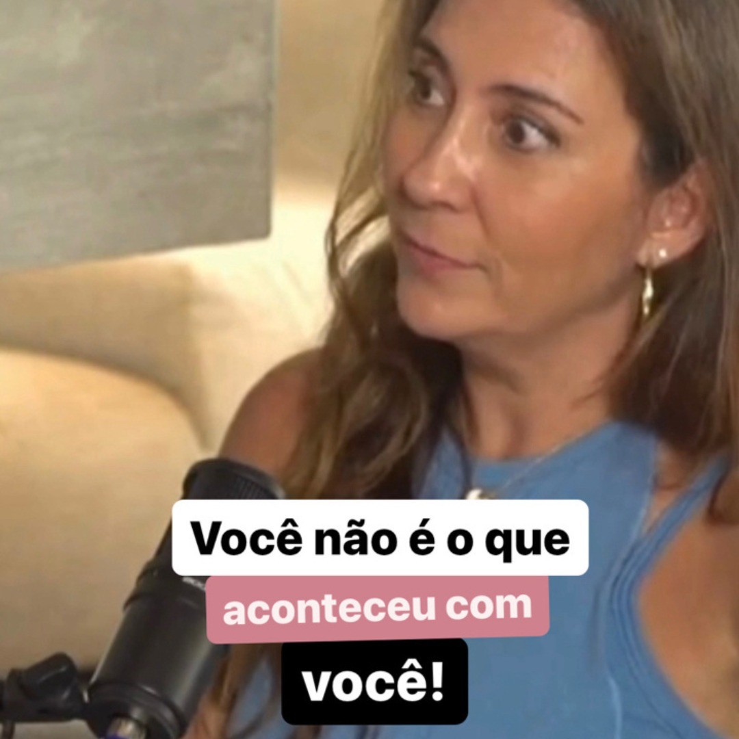 Você não é definida pelo que aconteceu com você!