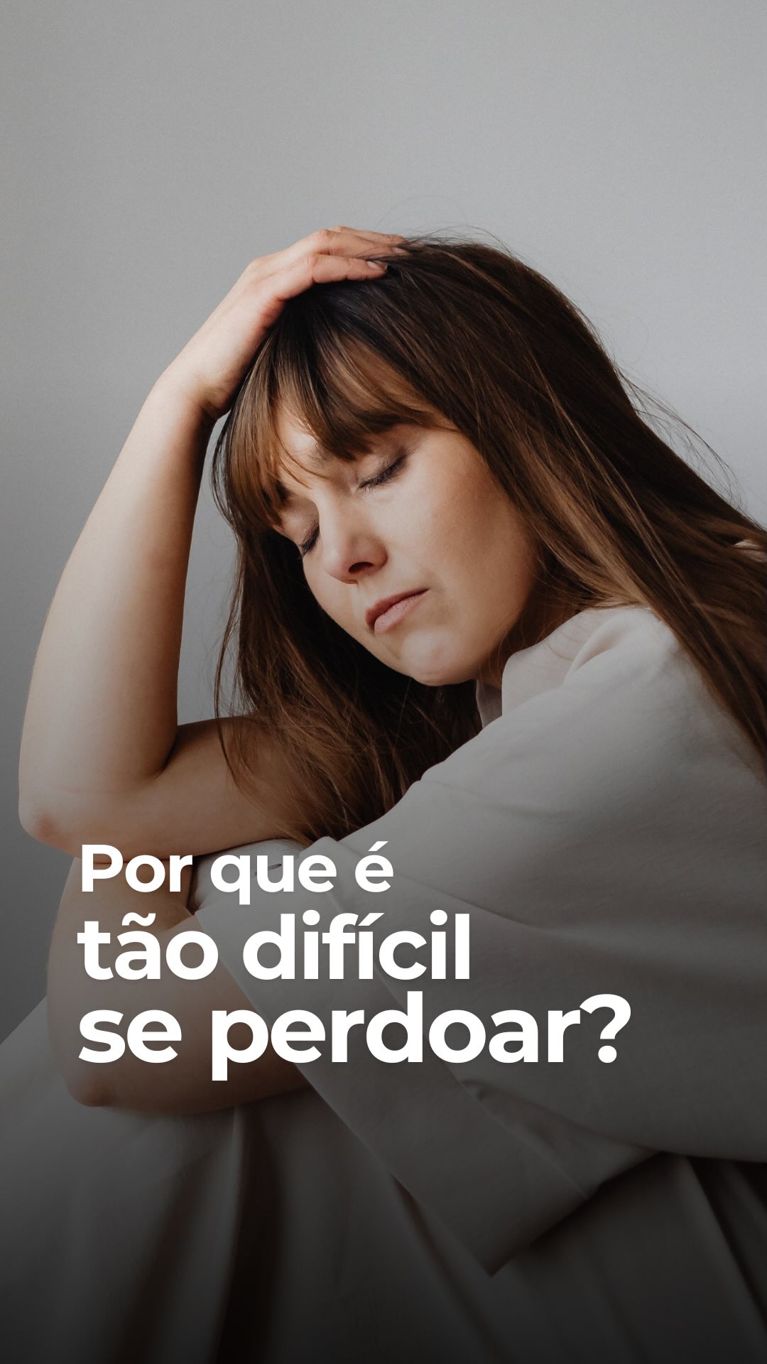 Por que é tão difícil se perdoar?